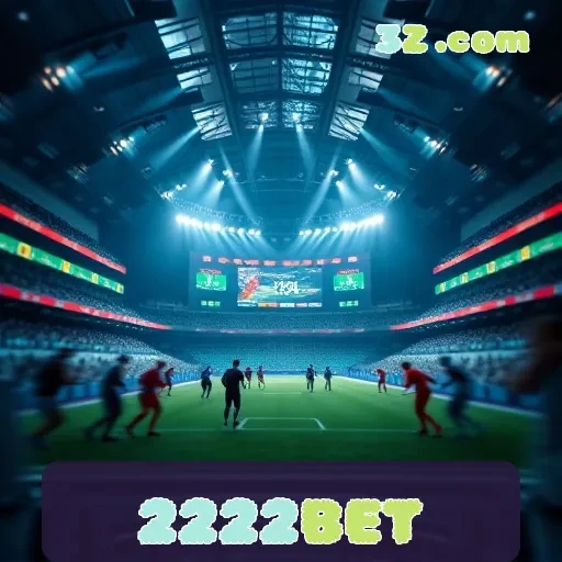 2222BET: Descubra as Emoções das Apostas Ao Vivo em 2023